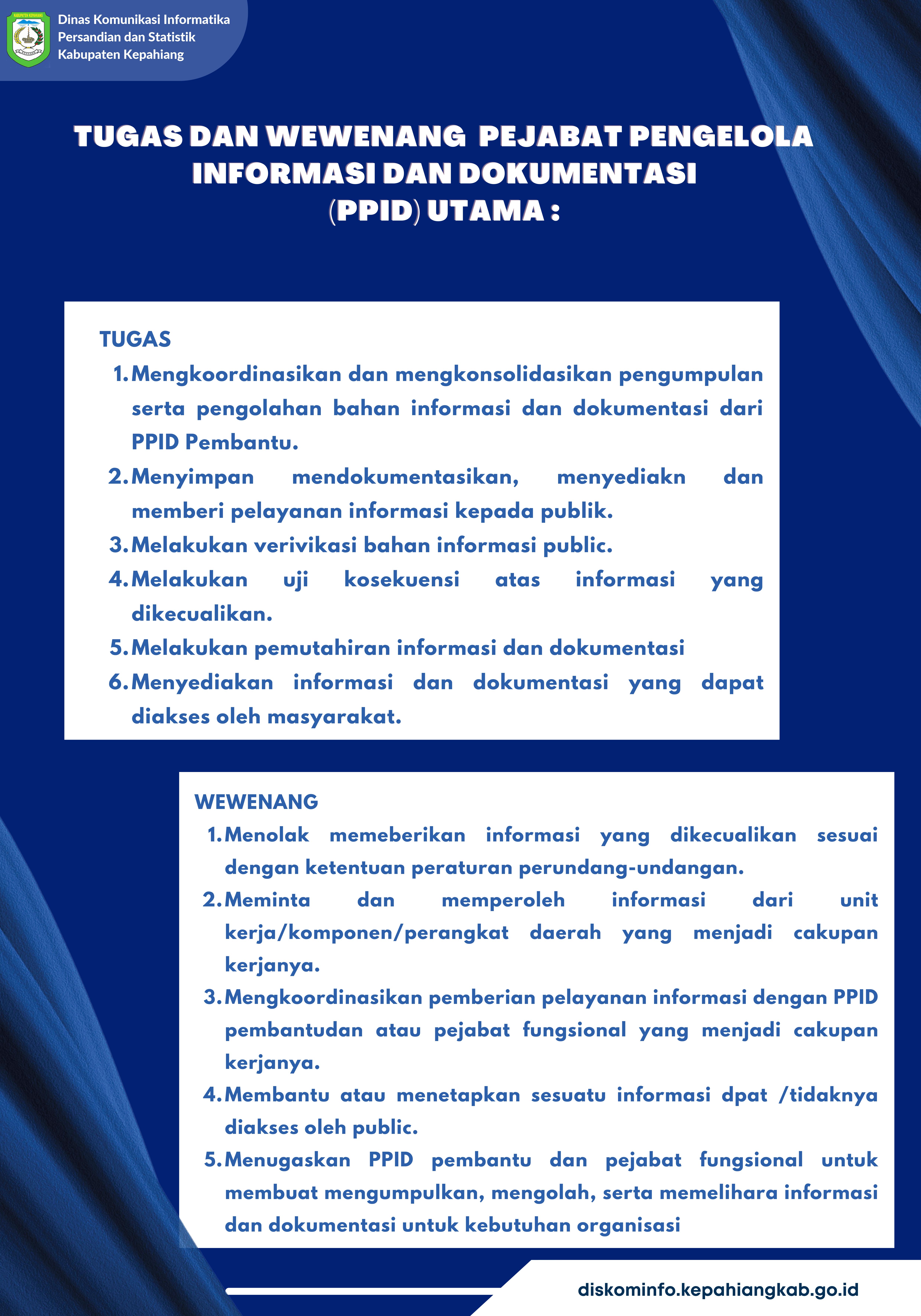 Tugas dan Wewenang PPID Utama Kabupaten Kepahiang